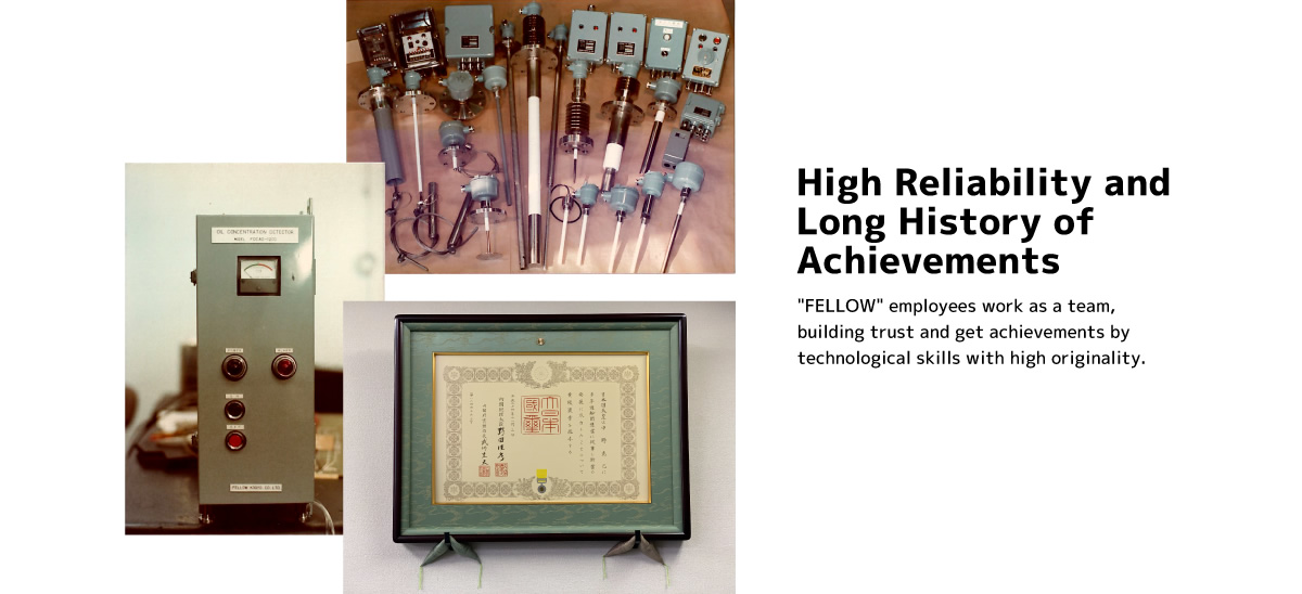 High Reliability and Long History of Achievements